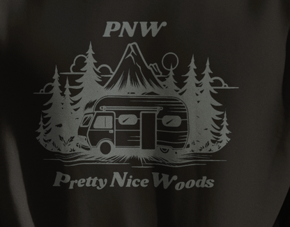 PNW "Pretty Nice Woods" Camper Fleece Pullover Hoodie