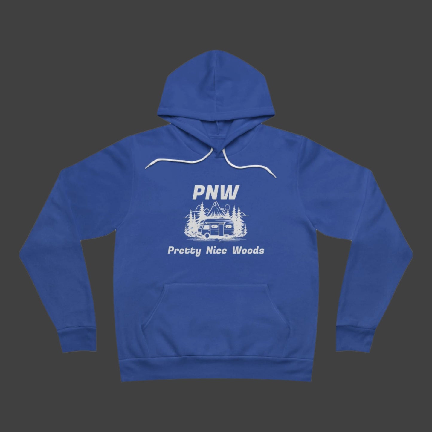 PNW "Pretty Nice Woods" Camper Fleece Pullover Hoodie